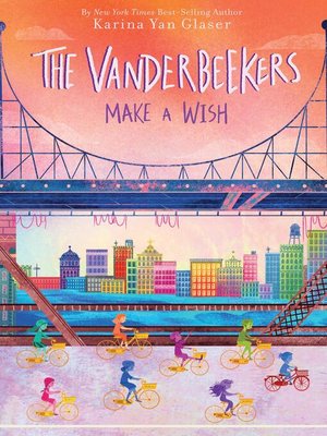 cover image of The Vanderbeekers Make a Wish